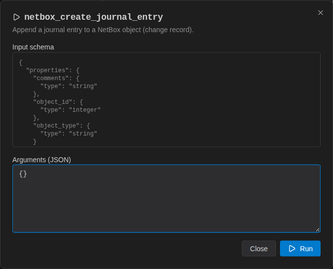 Run tool dialog with input schema, JSON arguments box and Run button