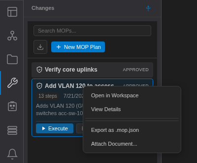 Right-click menu on a MOP: Open in Workspace, View Details, Export as .mop.json, Attach Document