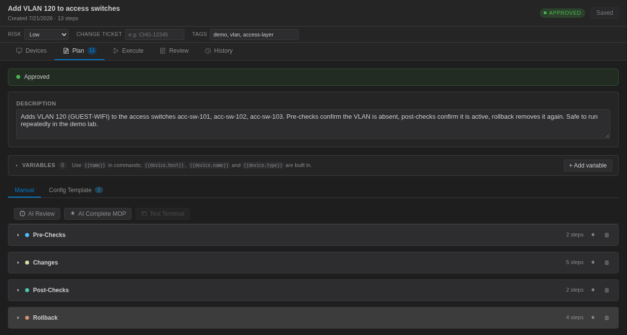 Plan tab with the Pre-Checks, Changes, Post-Checks and Rollback sections collapsed, showing 2, 5, 2 and 4 steps