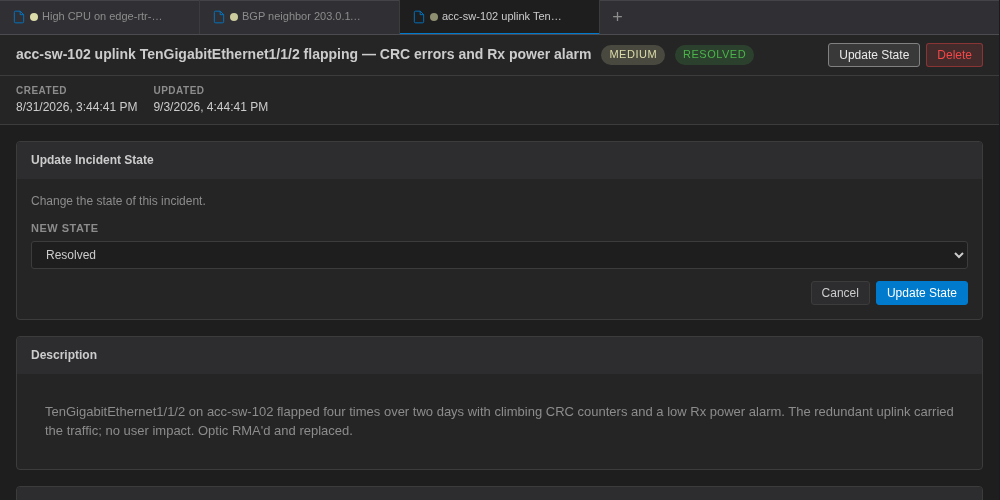 Update Incident State panel with a New State dropdown set to Resolved and Cancel and Update State buttons
