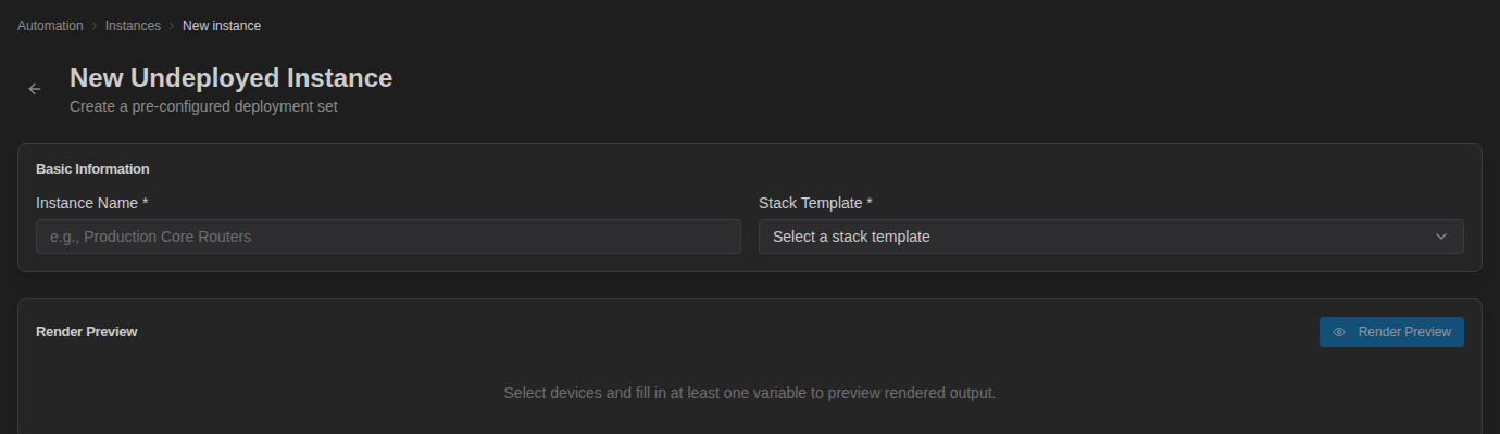 New Undeployed Instance page with Instance Name and Stack Template fields and an empty Render Preview card