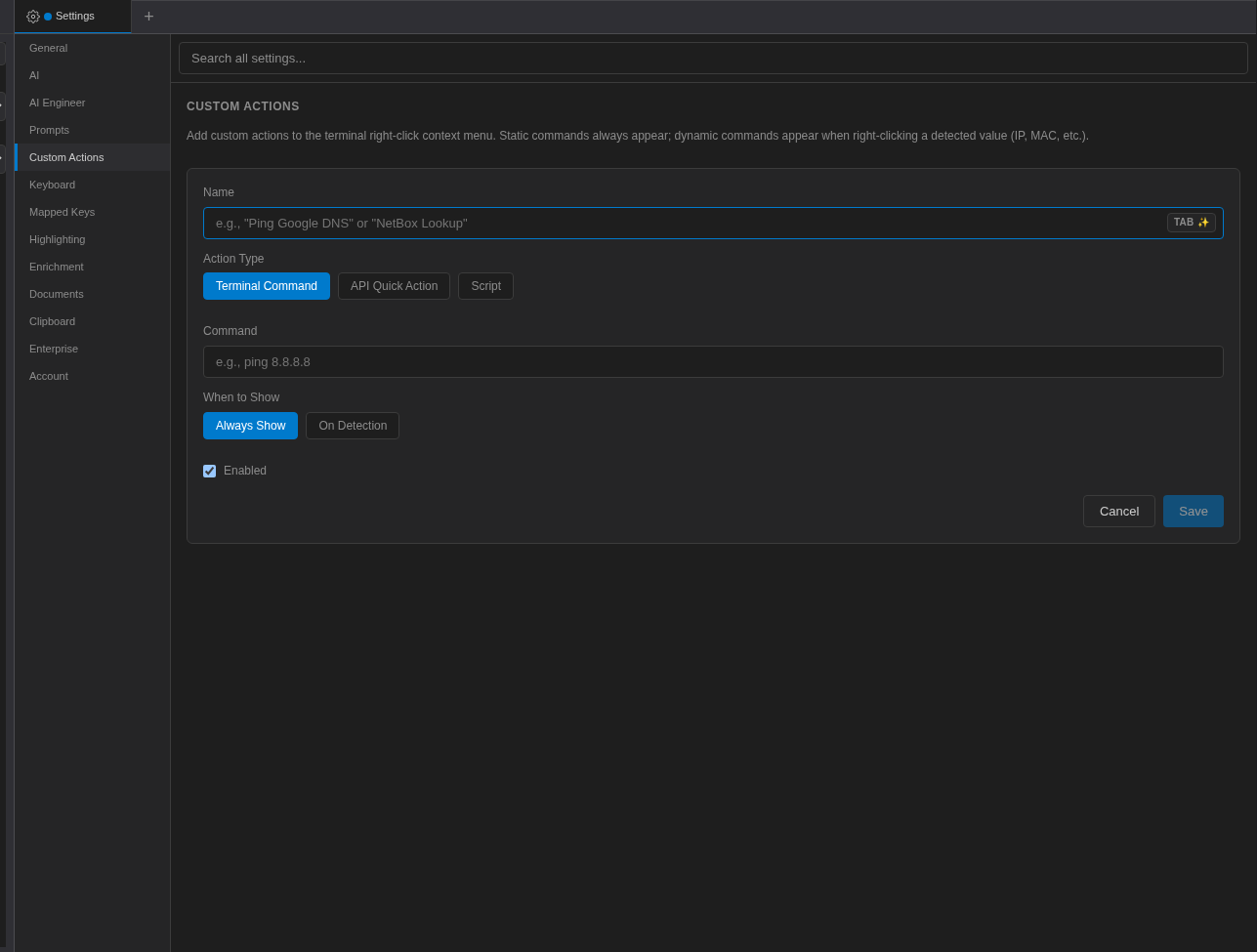 New custom action form with name, action type, command, when to show and detection types