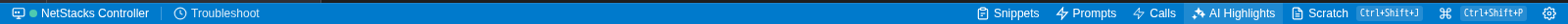 The NetStacks status bar with Controller, Troubleshoot, Snippets, Prompts, Calls, AI Highlights, Scratch, command palette and settings buttons